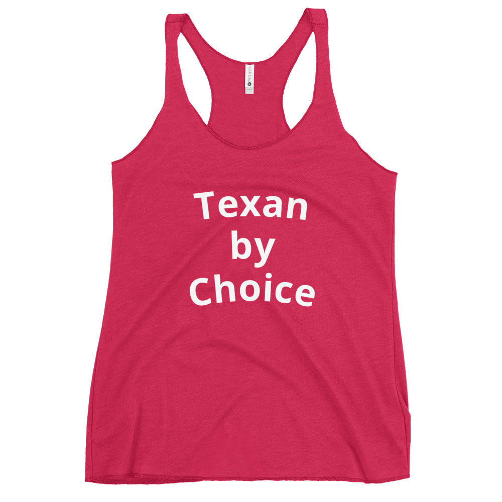 Texan by choice Women's Tank Top